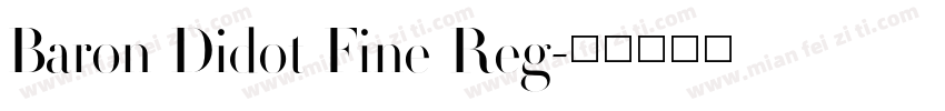 Baron Didot Fine Reg字体转换